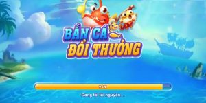 Bắn Cá Đổi Thưởng